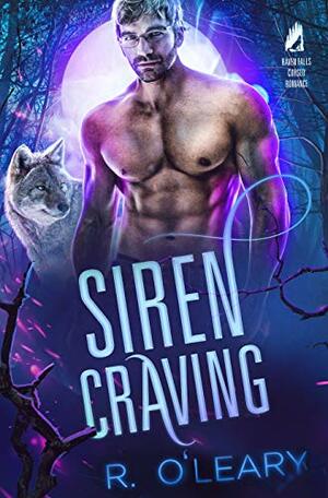 Siren Craving by R. O'Leary