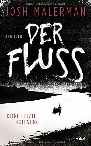 Der Fluss by Josh Malerman