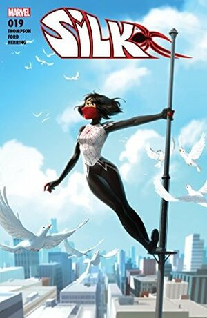 Silk (2016) #19 by Robbie Thompson, Tana Ford, Helen Chen