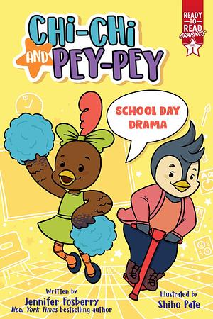 School Day Drama: Ready-to-Read Graphics Level 1 by Jennifer Fosberry