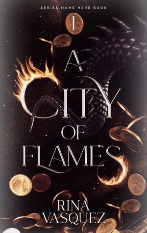 A City Of Flames by Rina Vasquez