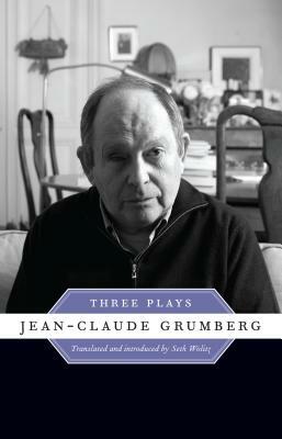 Jean-Claude Grumberg: Three Plays by Jean-Claude Grumberg