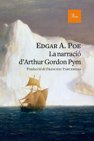 La narració d'Arthur Gordon Pym by Edgar Allan Poe