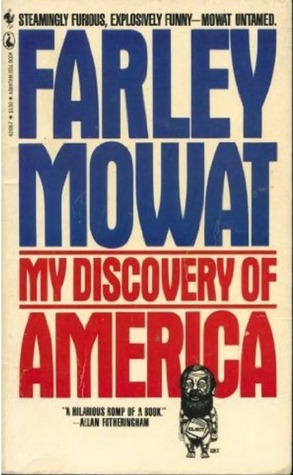 My Discovery of America by Farley Mowat