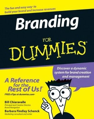 Branding For Dummies by Barbara Findlay Schenck, Bill Chiaravalle