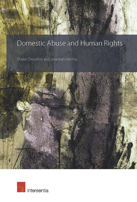 Domestic Abuse and Human Rights by Jonathan Herring