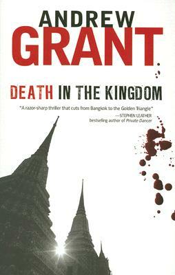 Death in the Kingdom by Andrew Grant