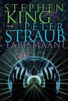 Talismaani by Kari Salminen, Peter Straub, Stephen King