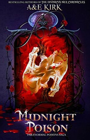 Midnight Poison by A. Kirk, E. Kirk