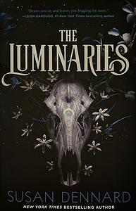 The Luminaries by Susan Dennard