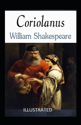 Coriolanus illustrated by William Shakespeare