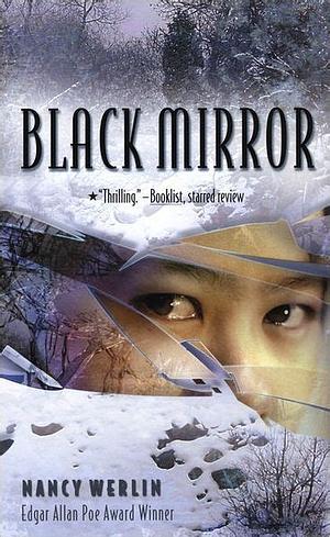 Black Mirror by Nancy Werlin