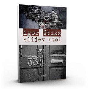 Elijev stol by Jurij Hudolin, Jagna Pogačnik, Igor Štiks