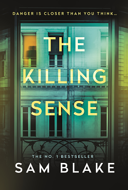 The Killing Sense by Sam Blake