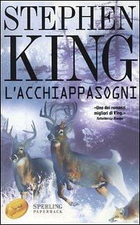 L'acchiappasogni by Stephen King