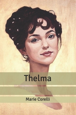 Thelma by Marie Corelli