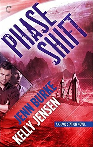Phase Shift by Jenn Burke, Kelly Jensen