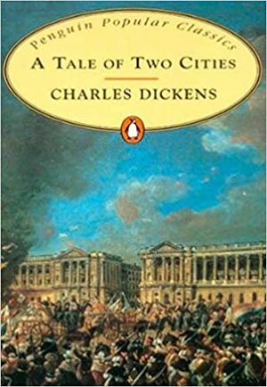 A Tale of Two Cities by Charles Dickens