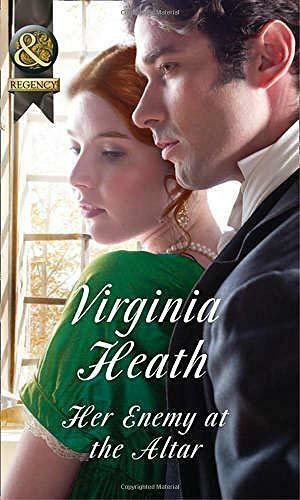 Her Enemy At The Altar (Historical) by Virginia Heath