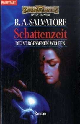 Schattenzeit by R.A. Salvatore