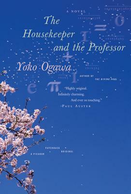 The Housekeeper and the Professor by Yōko Ogawa