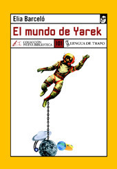 El mundo de Yarek by Elia Barceló