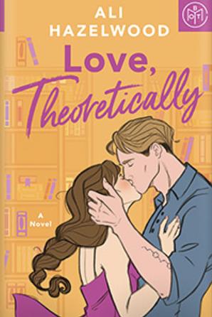 Love, Theoretically by Ali Hazelwood