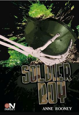 Soldier Boy by Anne Rooney