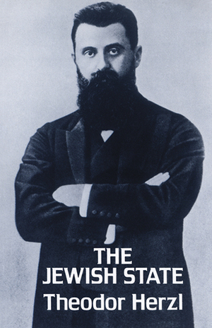 The Jewish State by Theodor Herzl