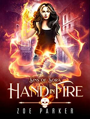 Hand in Fire by Zoe Parker