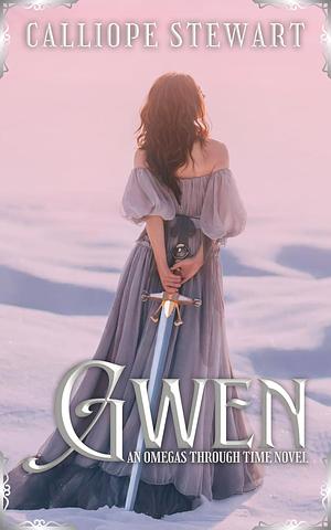 Gwen by Calliope Stewart