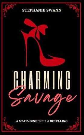 Charming Savage: Discreet by Stephanie Swann