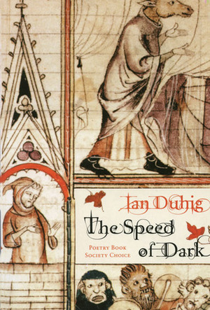The Speed of Dark by Ian Duhig
