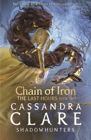 Chain Of Iron by Cassandra Clare