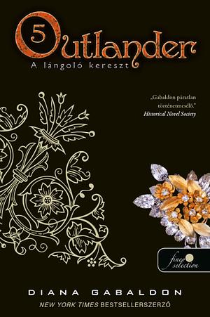 A lángoló kereszt by Diana Gabaldon