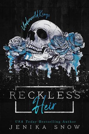 Reckless Heir by Jenika Snow