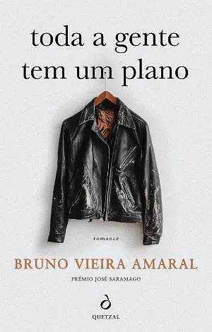 Toda a gente tem um plano by Bruno Vieira Amaral