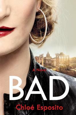 Bad by Chloé Esposito