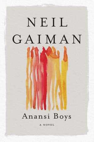 Anansi Boys by Neil Gaiman