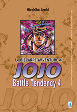 Le bizzarre avventure di Jojo n. 7: Battle Tendency n. 4 by Hirohiko Araki