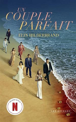 Un couple parfait by Elin Hilderbrand