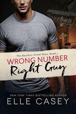 Wrong Number, Right Guy by Elle Casey