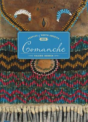 Comanche by Valerie Bodden