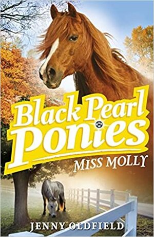 Miss Molly by Jenny Oldfield