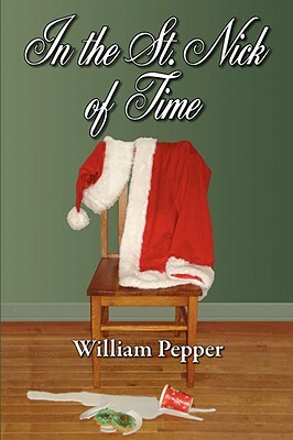 In the St. Nick of Time by William Pepper