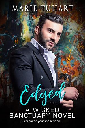 Edged by Marie Tuhart