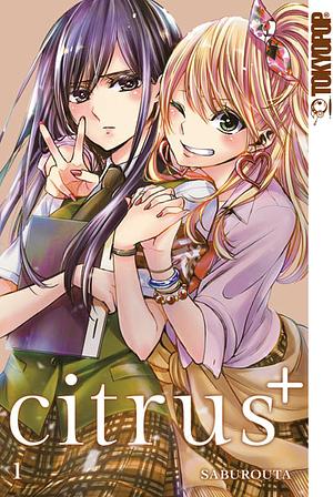Citrus +, Band 1 by Saburouta