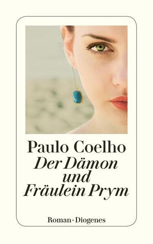 Der Dämon und Fräulein Prym by Paulo Coelho, Maralde Meyer-Minnemann