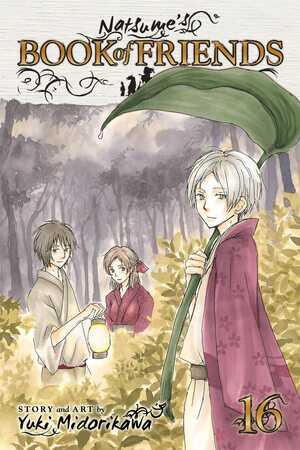 Natsume's Book of Friends, Vol. 16 by Yuki Midorikawa