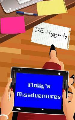 Molly's Misadventures by D.E. Haggerty